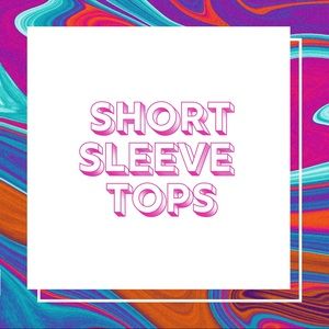 Short sleeve tops